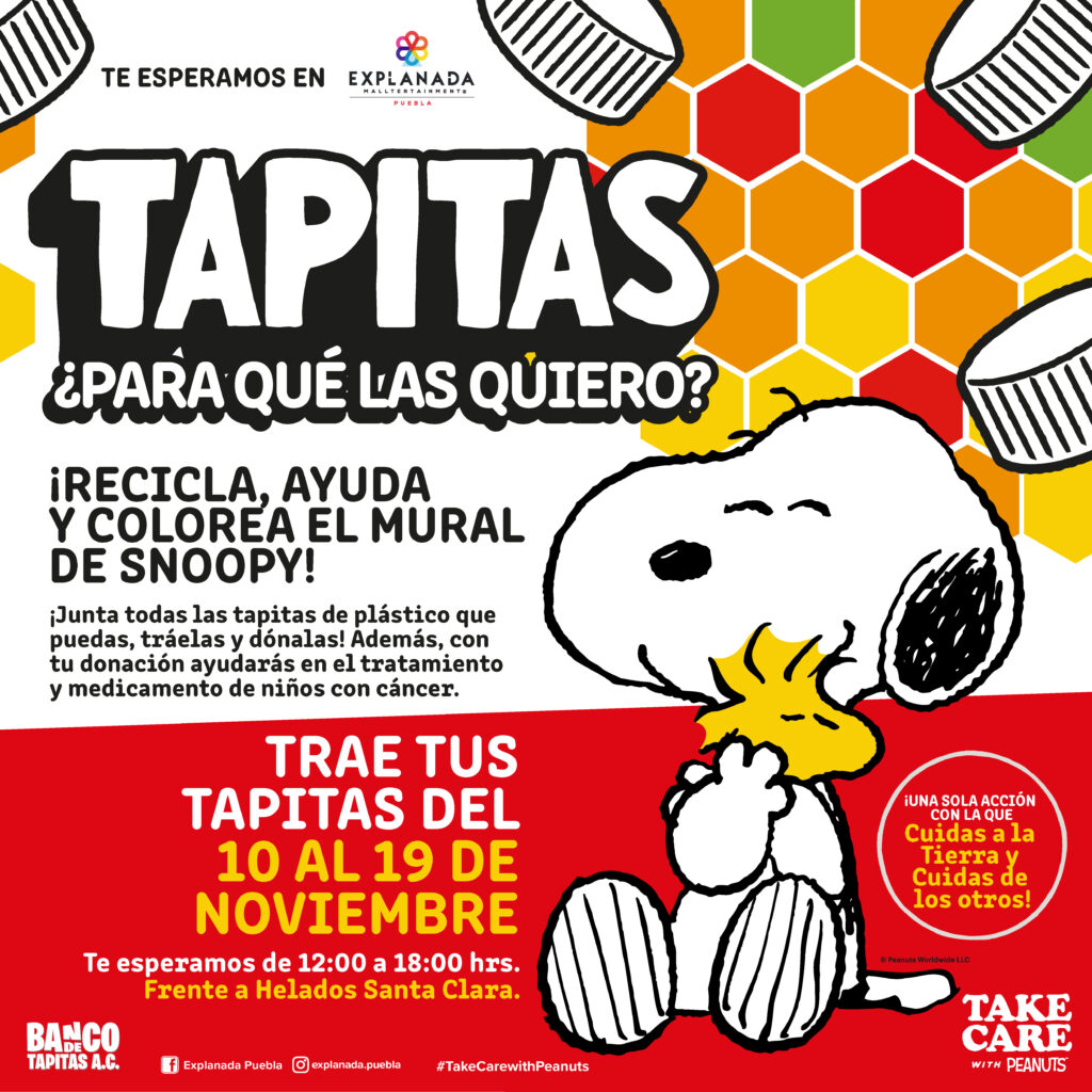 Snoopy inicia su segunda temporada de “Tapitas para qué las quiero”, en beneficio de los niños con cáncer en Cholula, Puebla