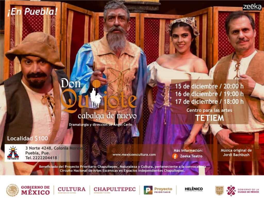 “Don Quijote cabalga de nuevo” se presentará en el Foro TETIEM en Puebla