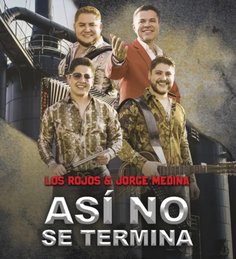 “Así no se termina” Feat. Jorge Medina es el nuevo sencillo de Los Rojos