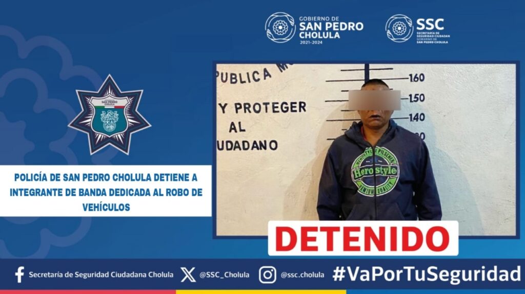 Policía de San Pedro Cholula detiene a integrante de banda dedicada al robo de vehículos