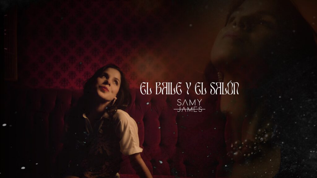 Samy James nos platica de “El baile y el salón”, su nuevo sencillo