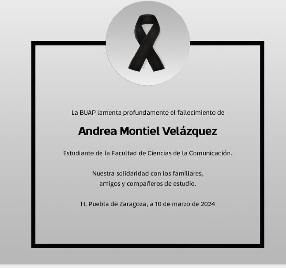 BUAP lamenta el deceso de su estudiante Andrea Montiel
