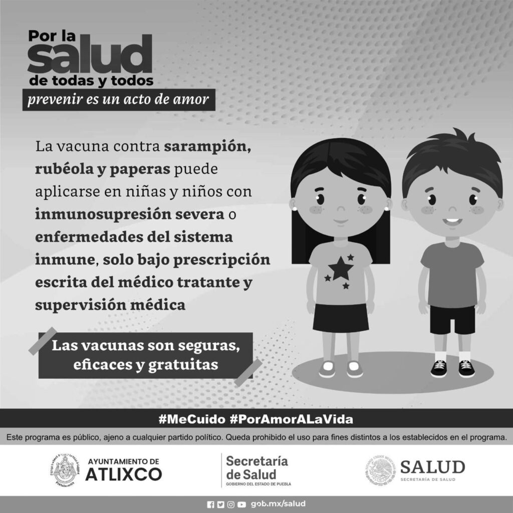 Desde Atlixco: ¡Apúntate! jornada de vacunación contra sarampión y rubéola