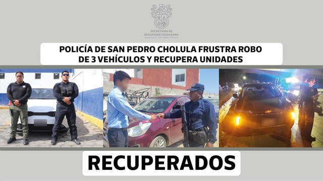 Policía de San Pedro Cholula frustra robo de 3 vehículos y recupera unidades