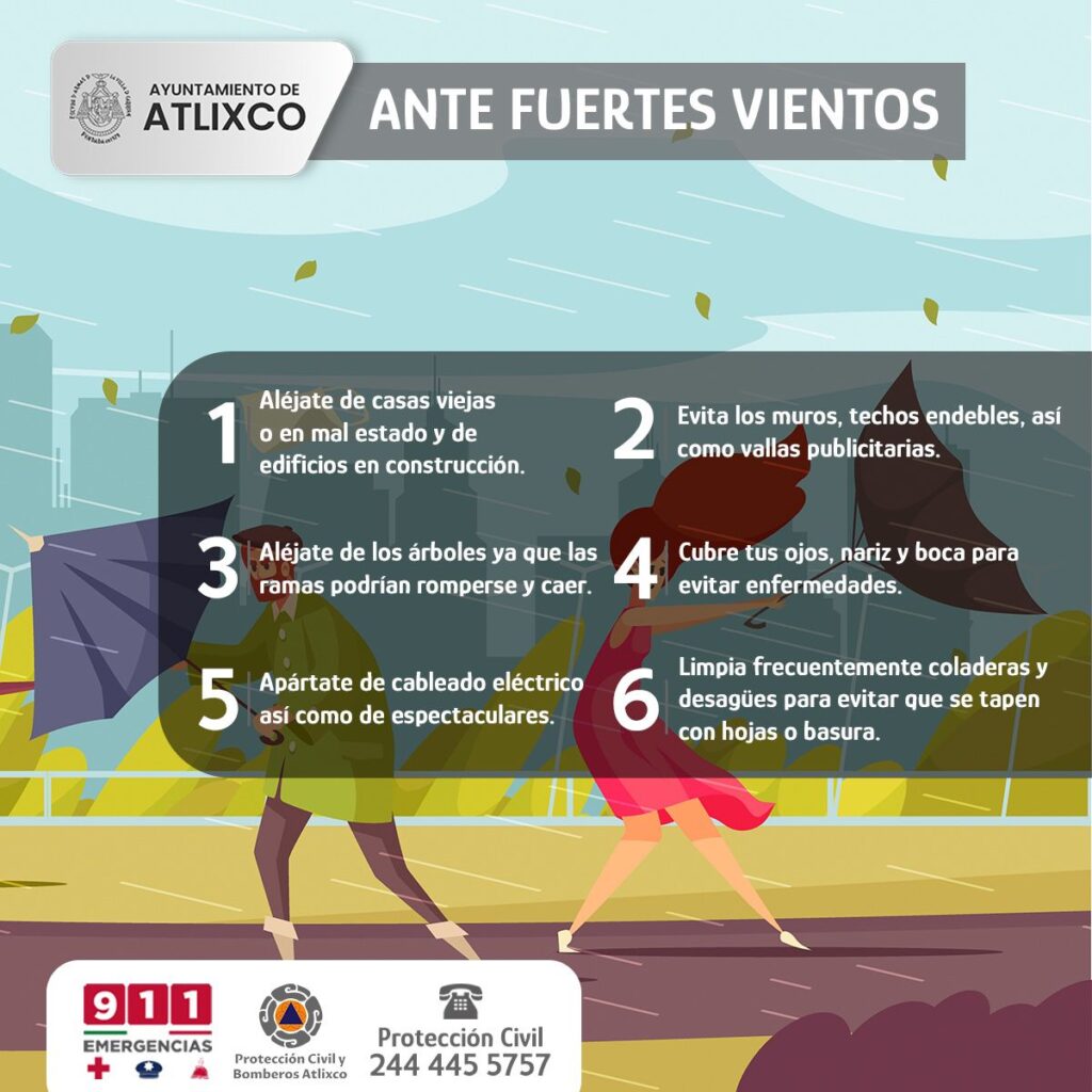 Desde Atlixco: ¡Protégete de los fuertes vientos!