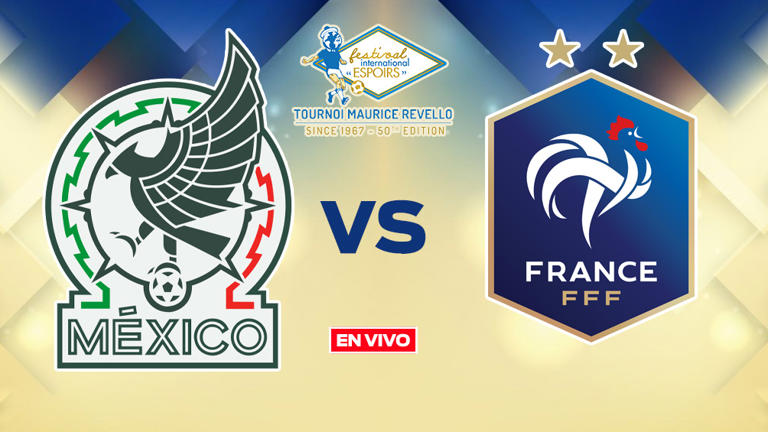 México vs Francia en vivo Torneo Maurice Revello Jornada 2