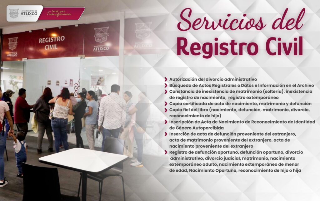 ¡Conoce los servicios que te ofrece el Registro Civil de Atlixco!