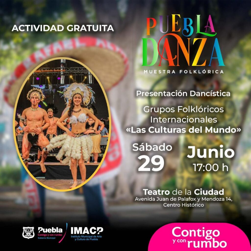 Hoy se realiza la muestra folklórica “Puebla Danza”
