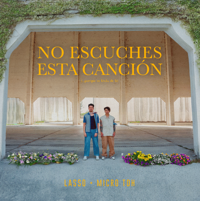 “No escuches esta canción” Feat. Micro TDH es el nuevo sencillo de Lasso