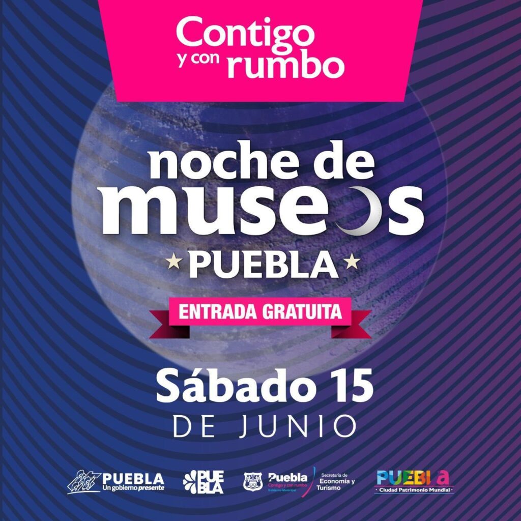 Ayuntamiento de Puebla celebra la sexta edición de Noche de Museos en este 2024