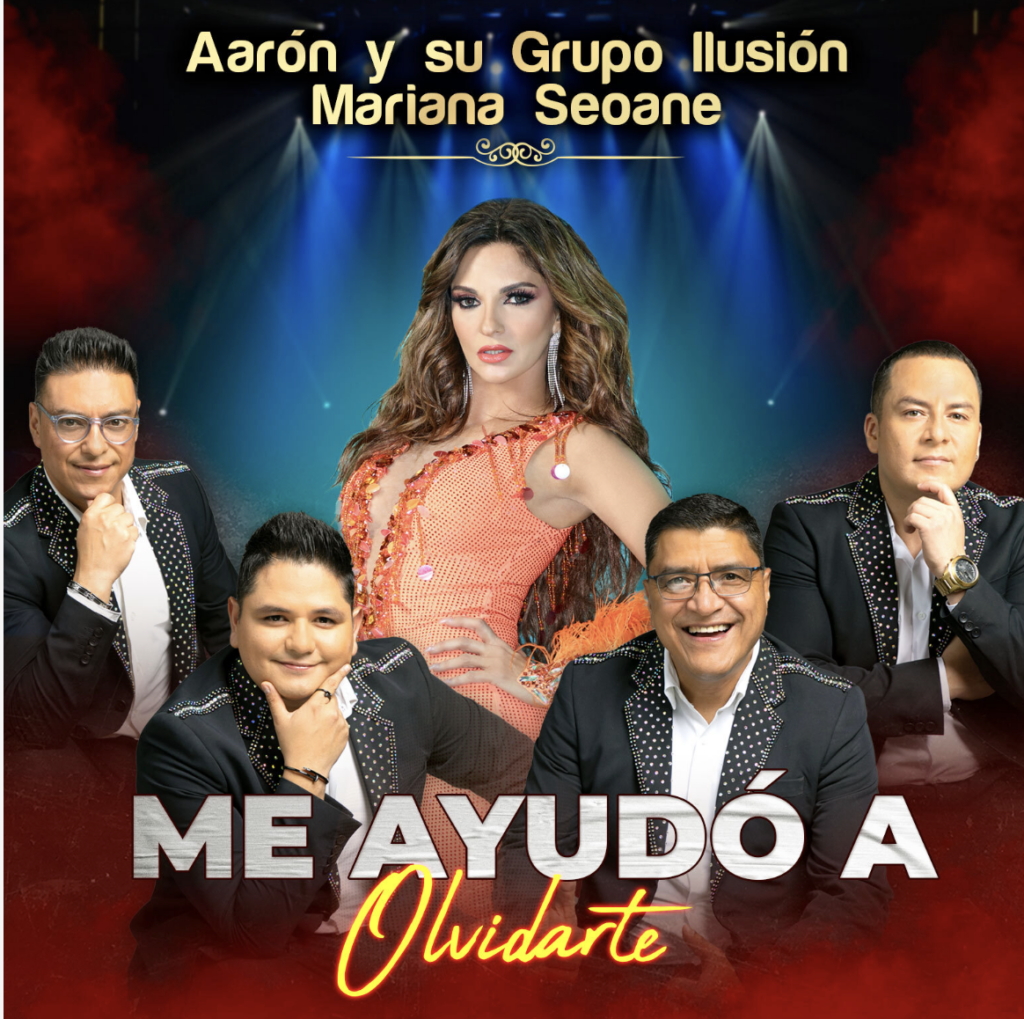 Aarón y su Grupo Ilusión lanzan nuevo tema junto a Mariana Seoane