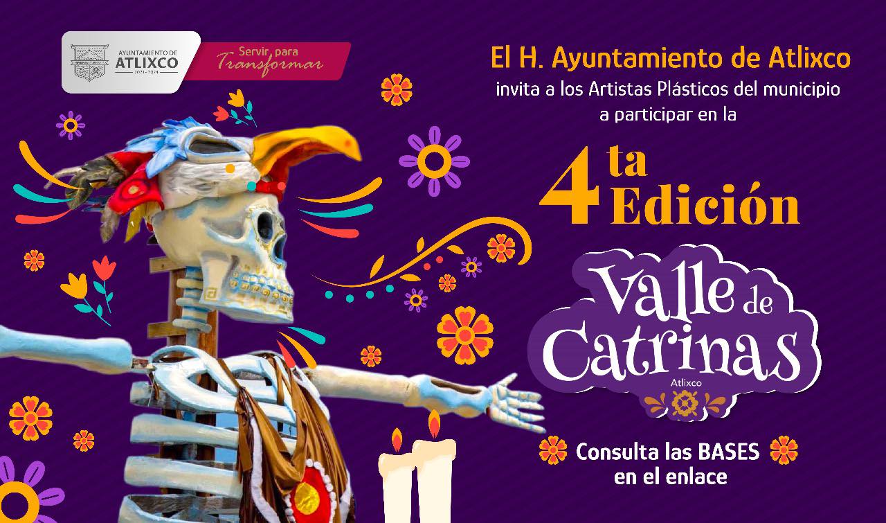 ¡Atención! artistas plásticos podrán participar en la elaboración de catrinas para la 4ta edición de este festival atlixquense