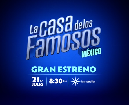 La nueva emisión de “La Casa de los Famosos México” se estrena este domingo 21 de julio a las 20:30 horas por “las estrellas” y por ViX