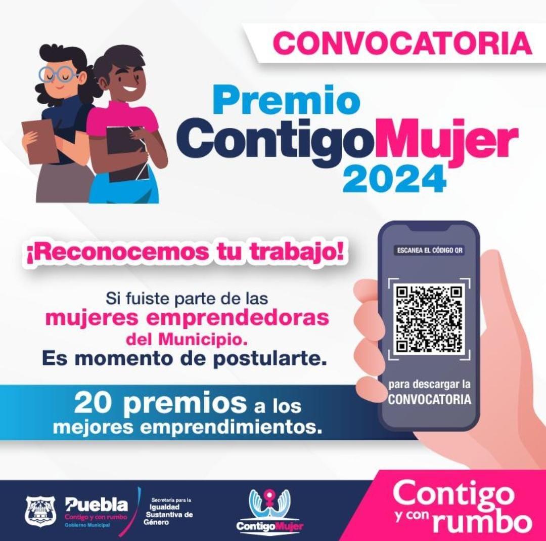 Ayuntamiento de Puebla convoca a inscribirse al ‘Premio Contigo Mujer 2024’
