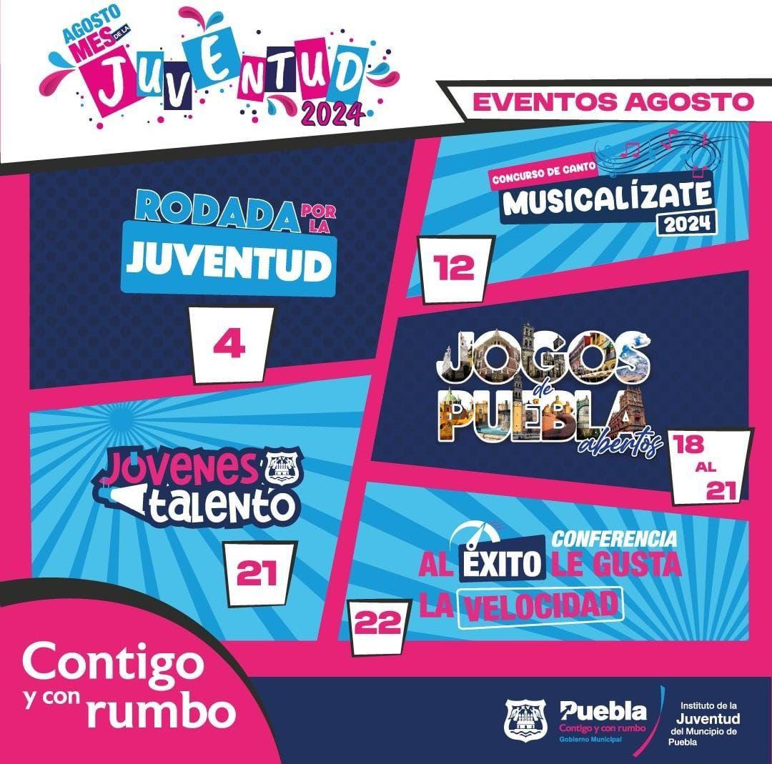 Te presentamos la cartelera del Mes de la Juventud en Puebla capital