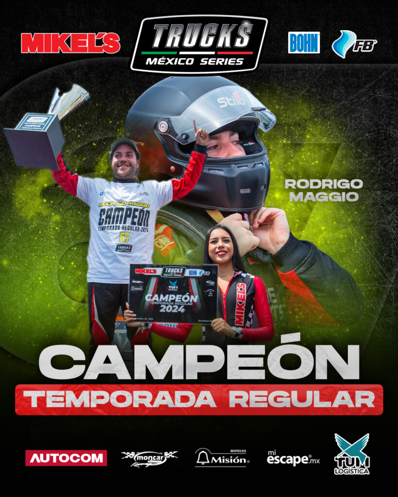 Rodrigo Maggio, se queda con el Campeonato de la Temporada Regular de Trucks México Series