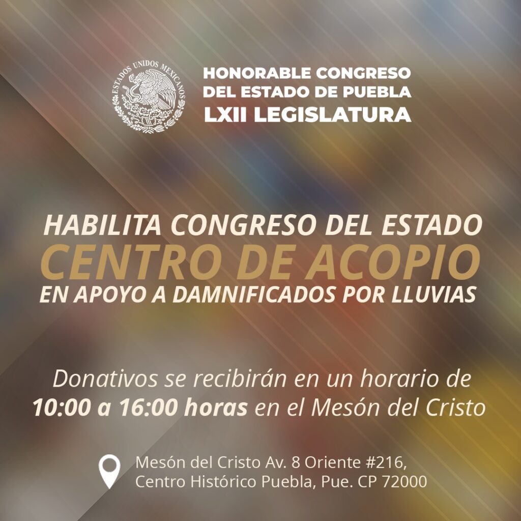 Congreso local ofrece centro de acopio para apoyar a  damnificados por lluvias
