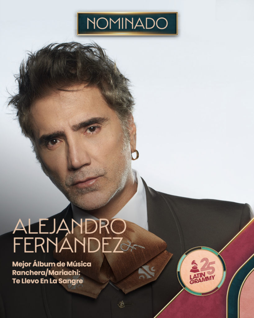 Alejandro Fernández es nominado a los Latin Grammys® por su álbum ‘Te Llevo en la Sangre’