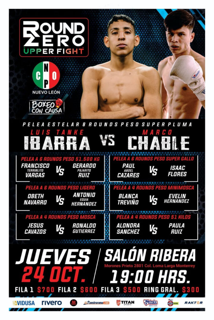 Encabezan “Tanke” Ibarra vs “Chino” Chable función de Round Zero en Monterrey