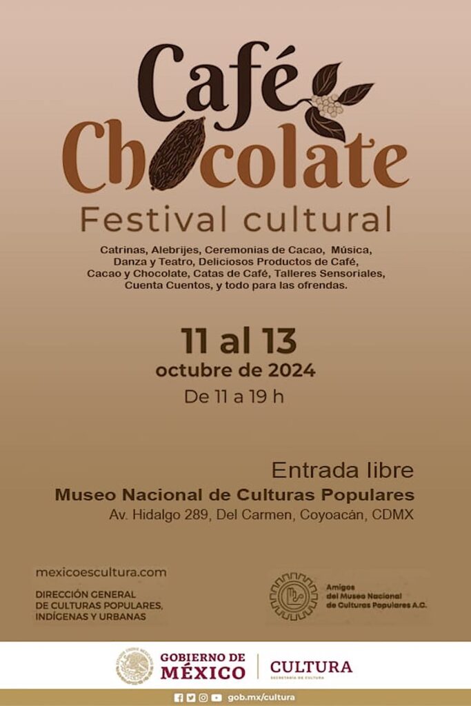 Este fin de semana, el Museo Nacional de Culturas Populares en Coyoacán será la sede del Festival Cultural Café y Chocolate con entrada libre