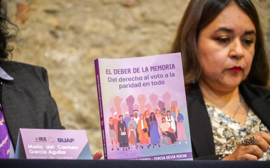 BUAP y el IEEP presentan libro por aniversario del derecho femenino al voto