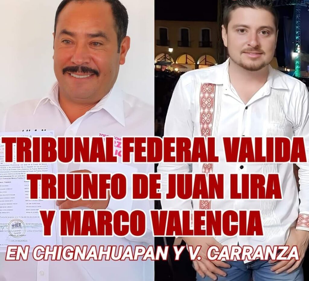 TEPJF anula resoluciones del tribunal en Puebla sobre Chignahuapan, Venustiano Carranza y confirma a ganadores de la pasada elección