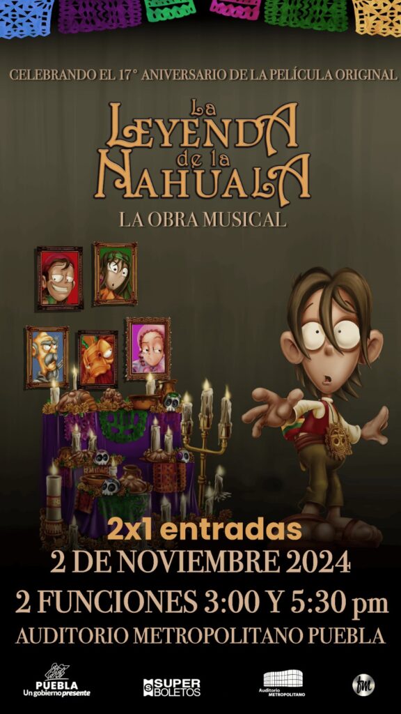 ¡Boletos al 2×1 para la obra de teatro “La Leyenda de la Nahuala”!
