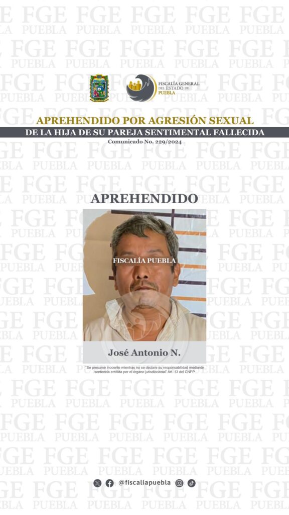 Aprehendido por agresión sexual de la hija de su pareja sentimental fallecida