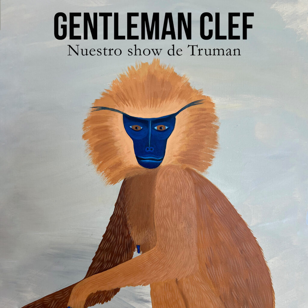 “Nuestro Show de Truman” es el primer sencillo en español de Gentleman Clef