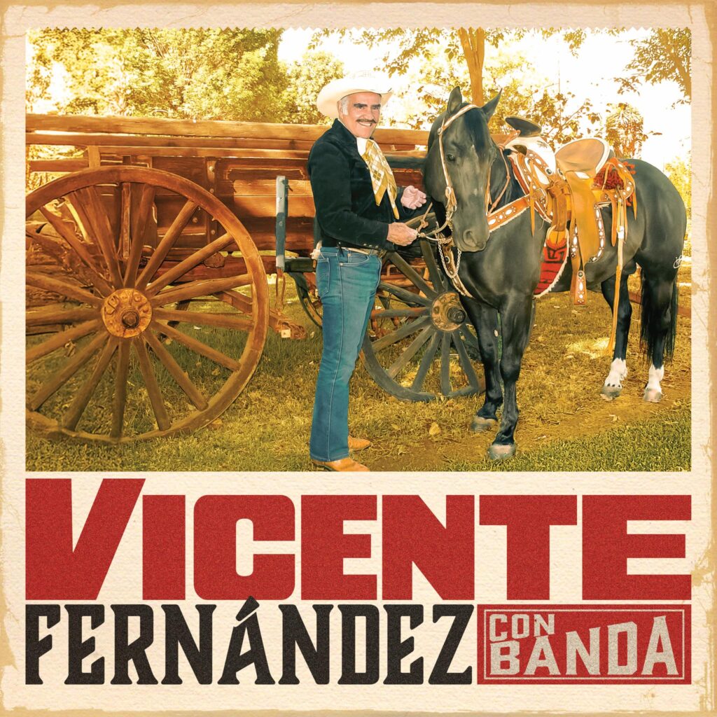 Sale a la luz el álbum “Vicente Fernández con Banda”