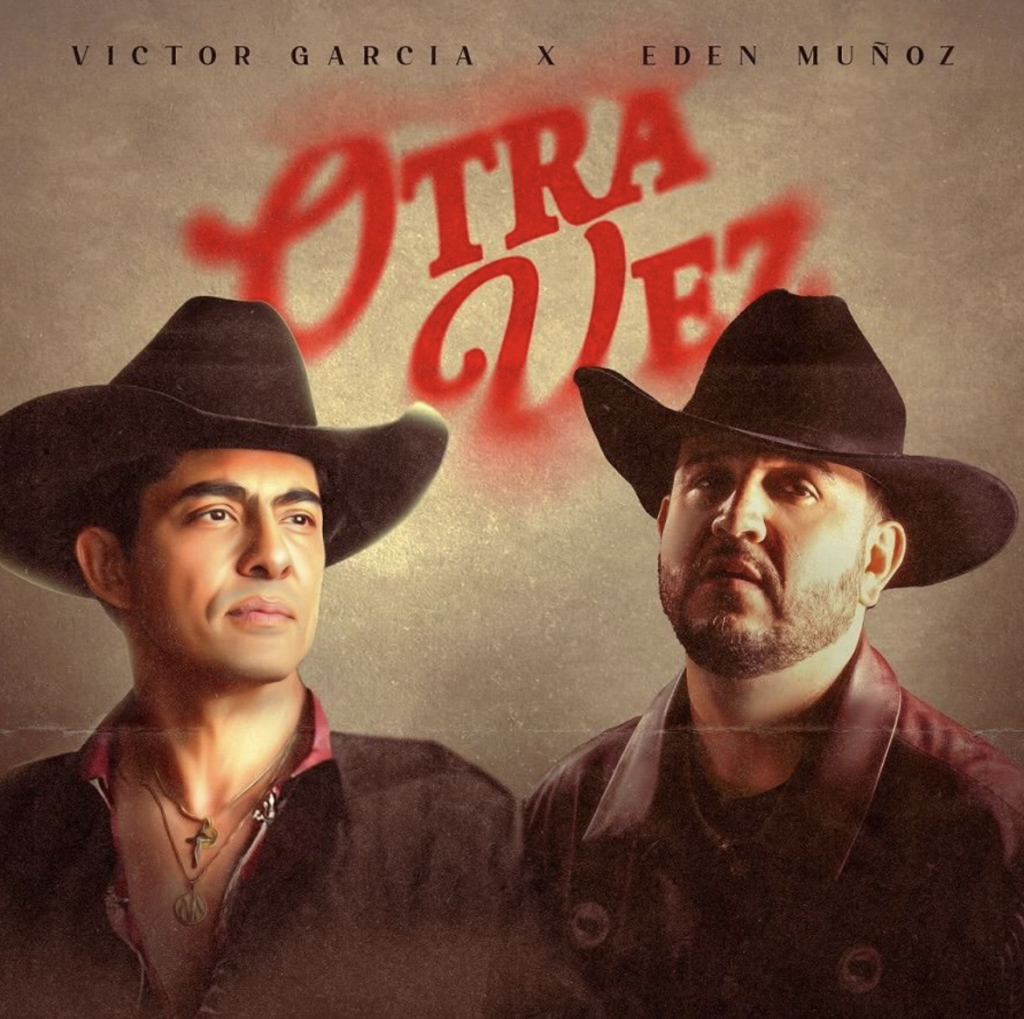 Víctor García y Edén Muñoz fusionaron su talento en la nueva versión de “Otra vez”