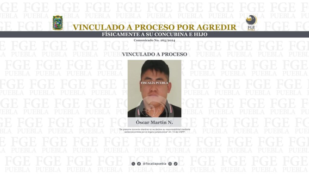 Vinculado a proceso por agredir físicamente a su concubina e hijo