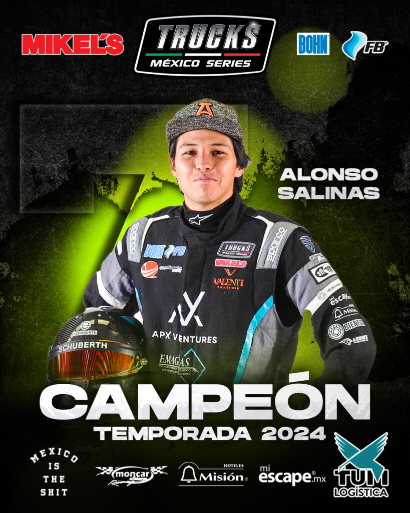Alonso Salinas, se erige como campeón 2024 de Trucks México Series