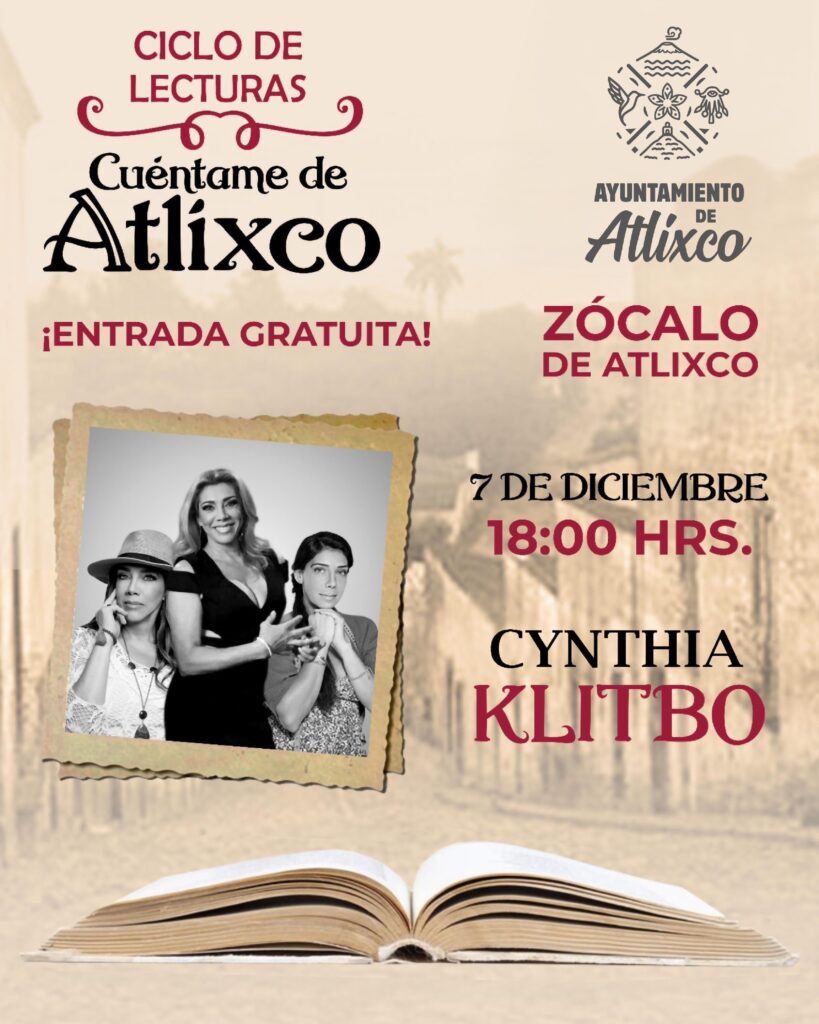 Este sábado, Cynthia Klitbo en “Cuéntame de Atlixco”
