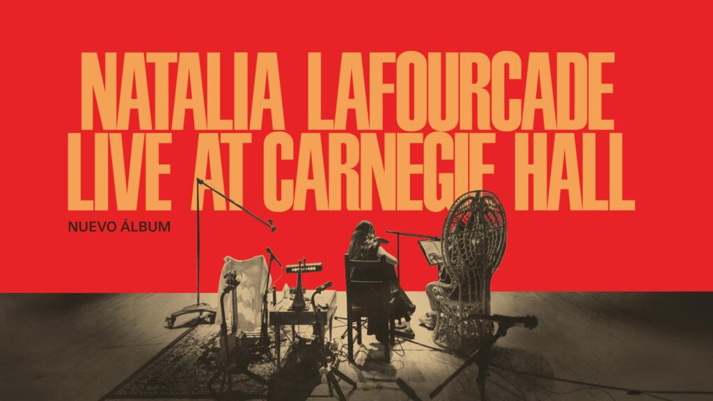 Natalia Lafourcade lanzó “Live Ar Carnegie Hall”, su nuevo álbum