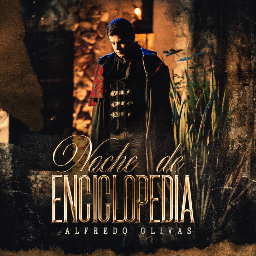 “Noche de Enciclopedia” es el nuevo sencillo de Alfredo Olivas