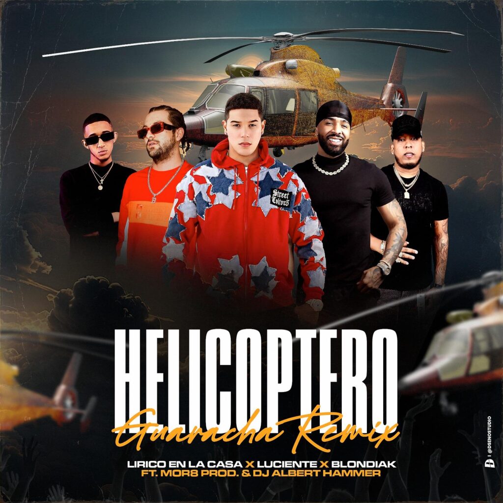 Lírico En La Casa, Luciente y BlondiaK fusionaron su talento en “Helicóptero Guaracha Remix”