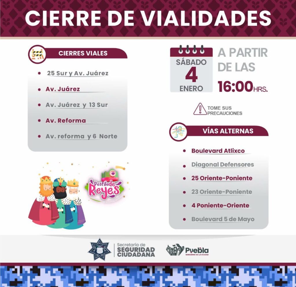 Hoy habrá cierre de vialidades por el desfile de reyes en Puebla capital