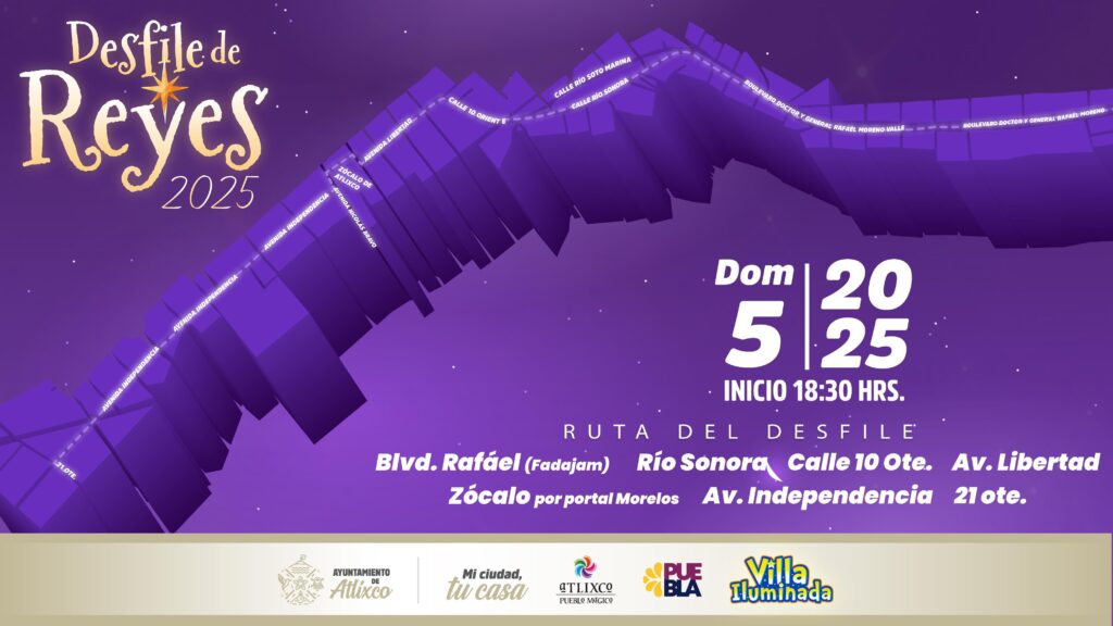 ¡Sigue la magia de los Reyes Magos en Atlixco!