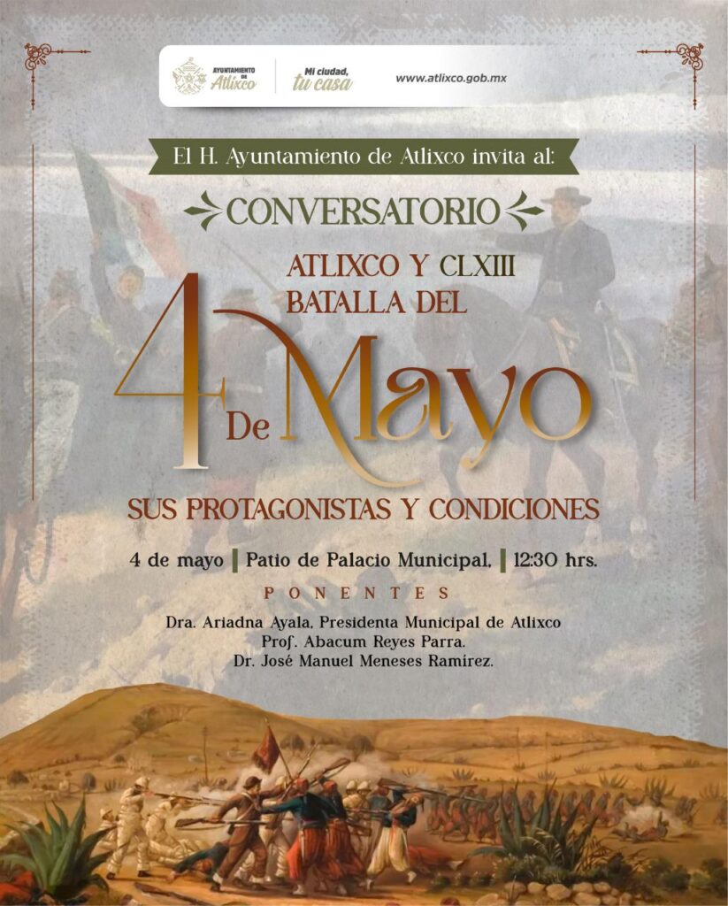 Atlixco conmemora 163 aniversario de la Batalla del 4 de Mayo
