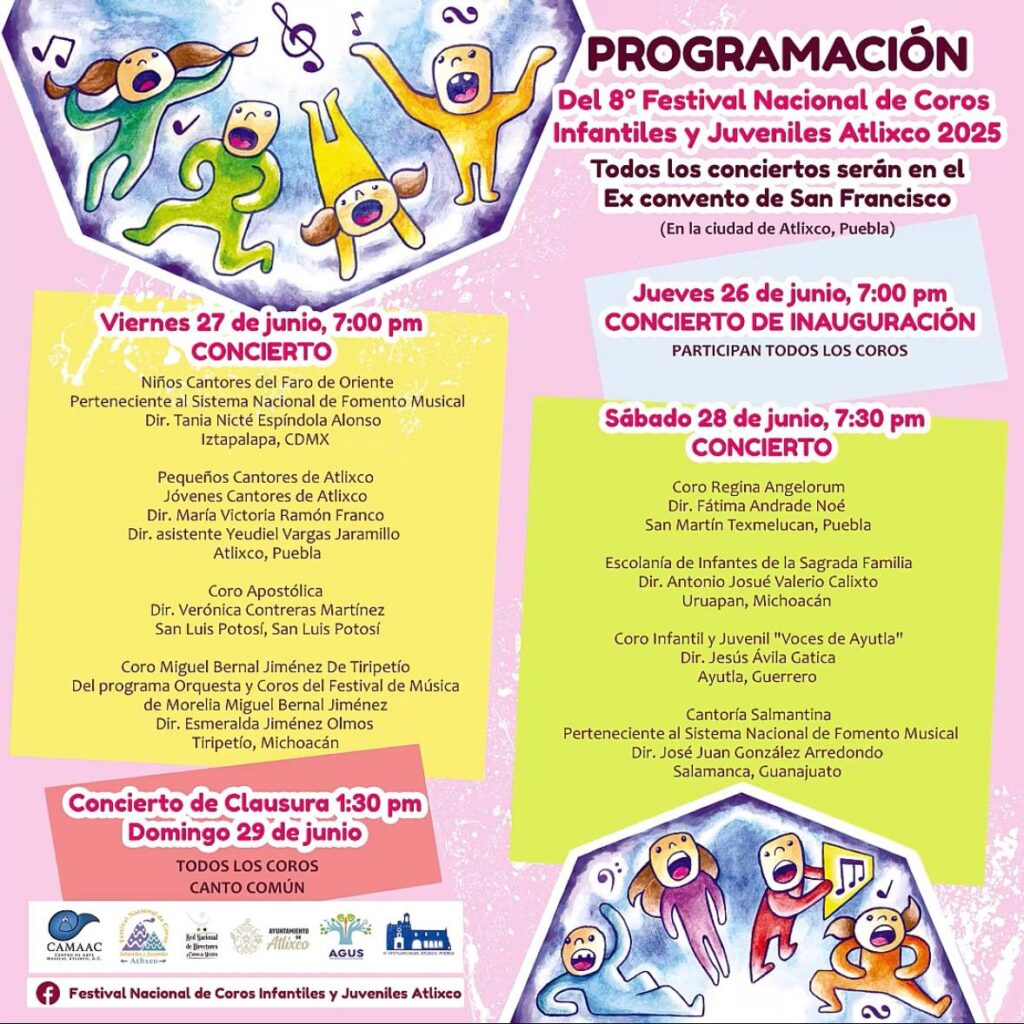 Atlixco se consolida como Ciudad del Arte y la Cultura con el Octavo Festival Nacional De Coros Infantiles y Juveniles