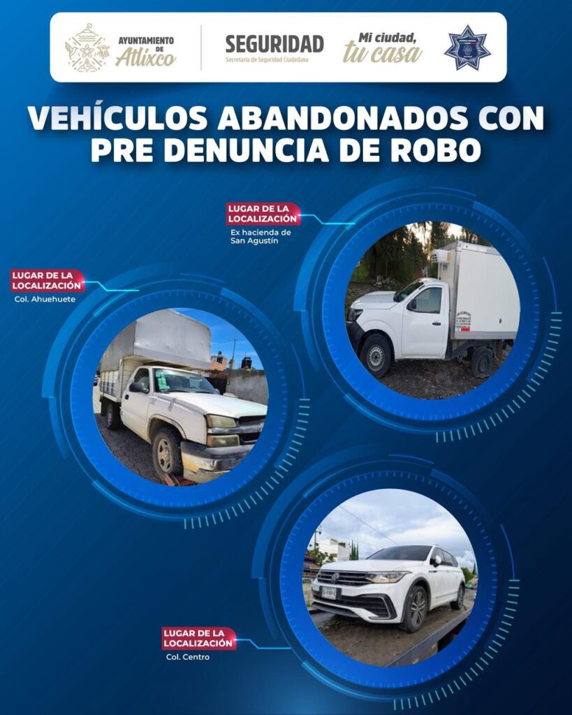 En Atlixco, recuperan tres vehículos robados