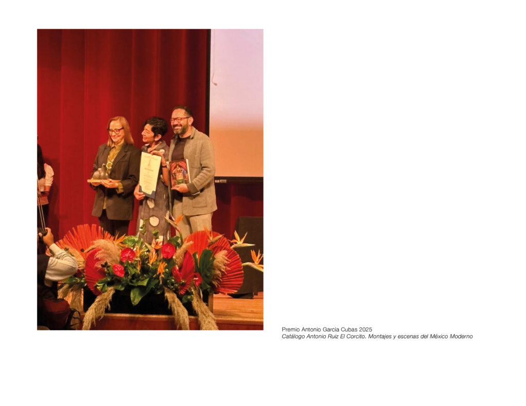 Premio Antonio García Cubas 2025 al catálogo Antonio Ruiz El Corcito