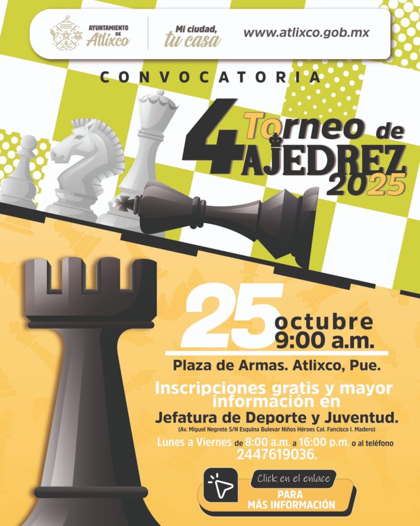 ¡Apúntate en el torneo de Ajedrez Atlixco 2025!