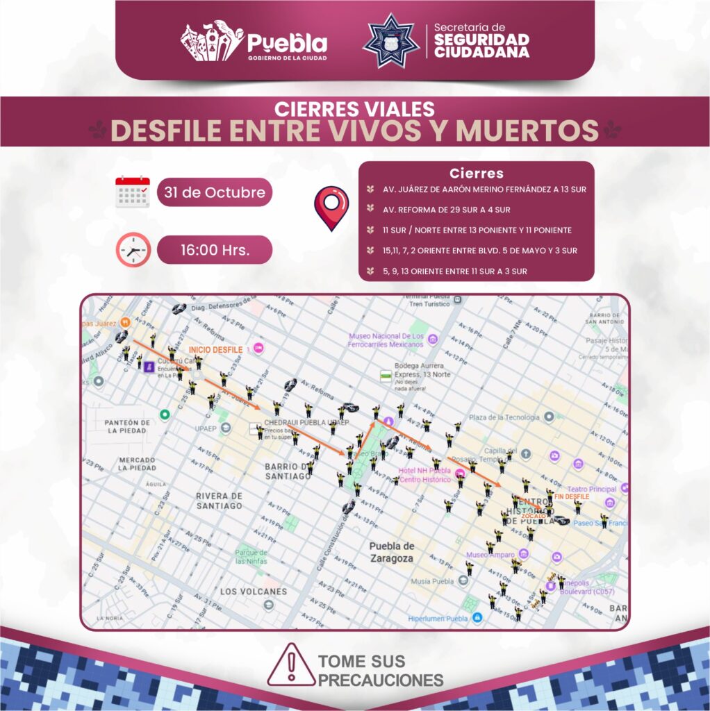 Anuncian cierres viales por el desfile “Entre Vivos y Muertos”