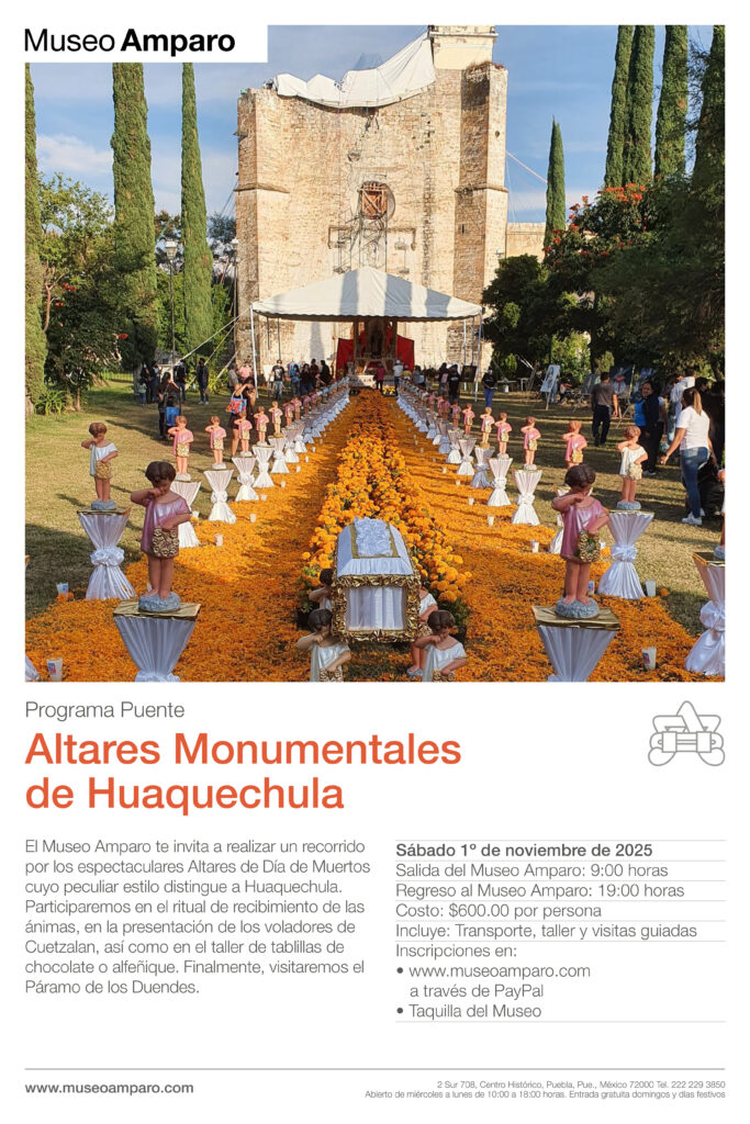 Programa Puente: Altares Monumentales de Huaquechula
