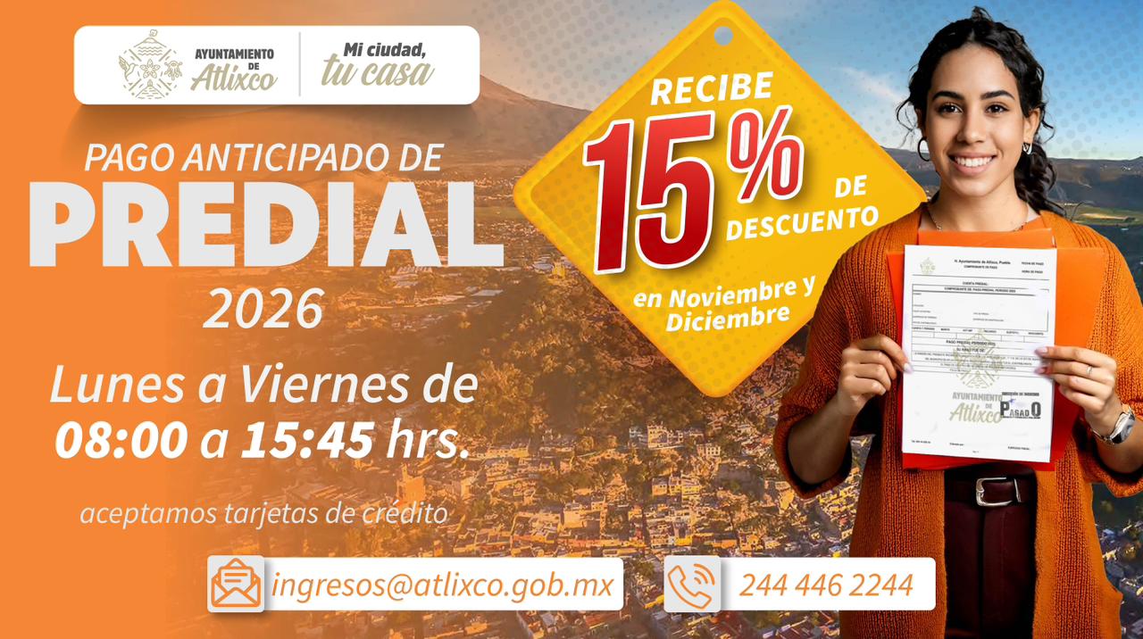 ¡Aprovecha el descuento en el pago anticipado de predial por Atlixco ...