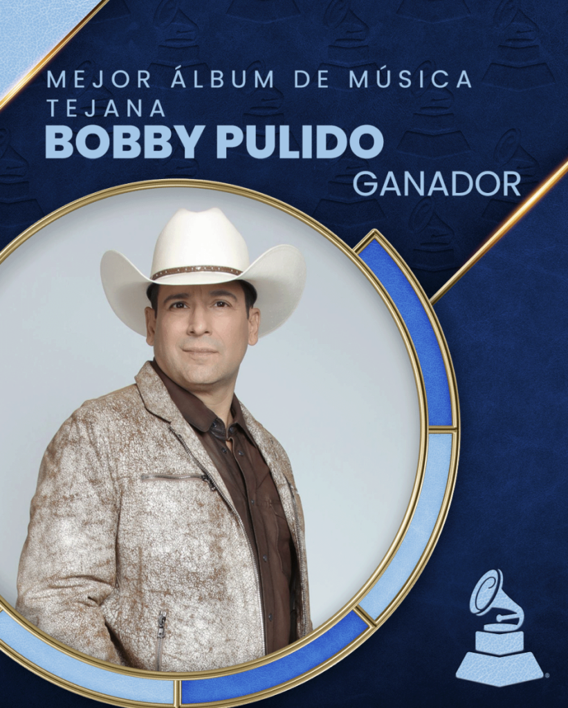 Bobby Pulido ganador del Latin Grammy 2025 en la categoría “Mejor Álbum de Música Tejana”