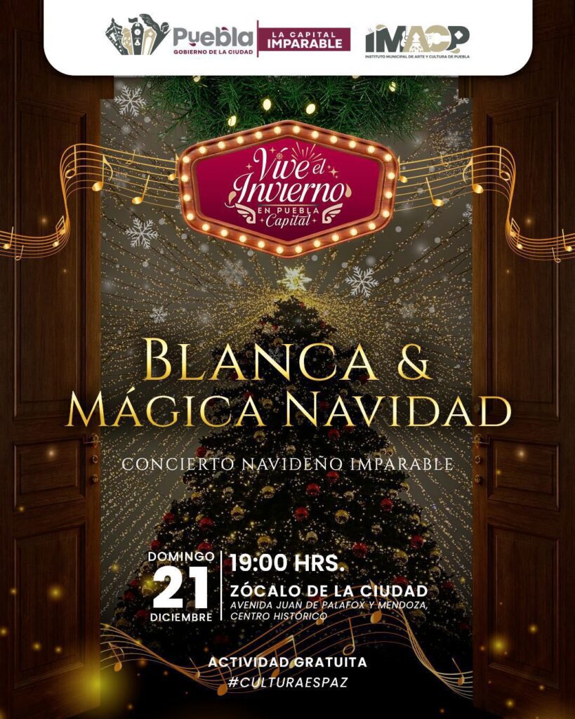 Blanca Mágica Navidad: música y danza iluminan el Zócalo de Puebla.