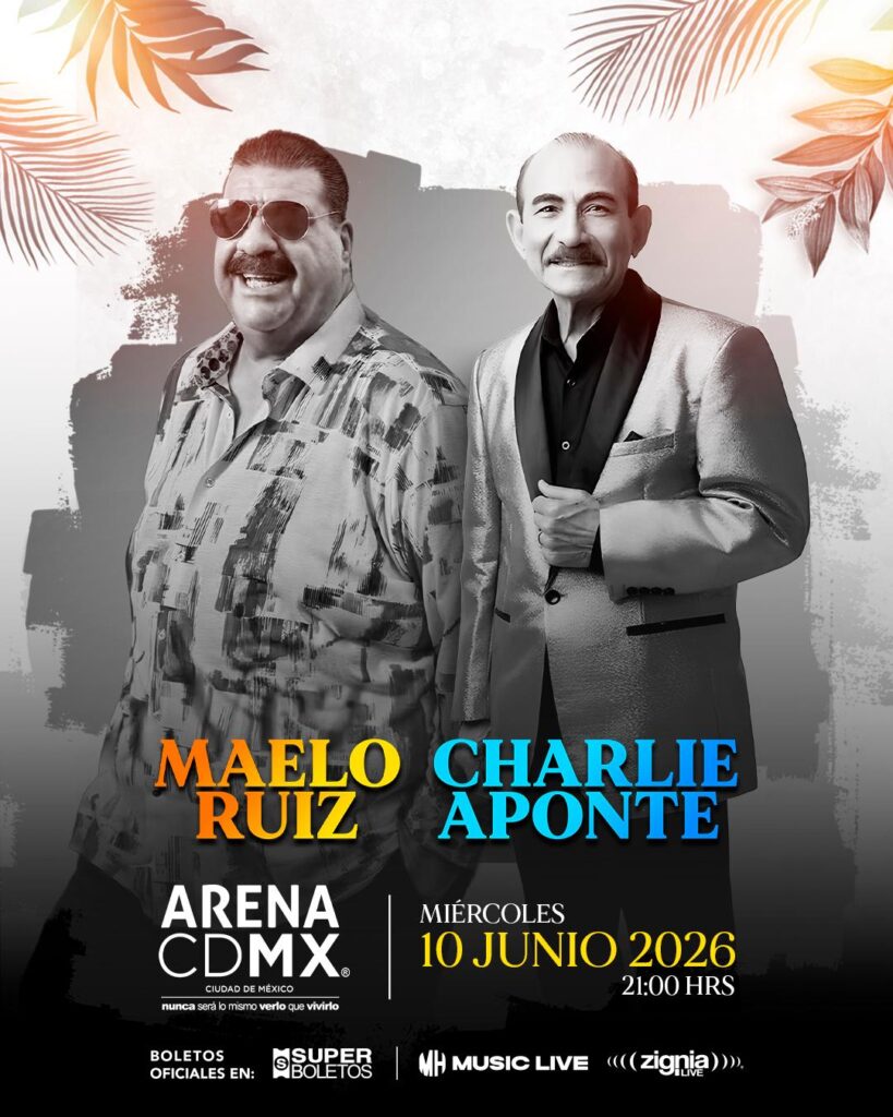 Maelo Ruiz y Charlie Aponte ofrecerán en México uno de los conciertos más importantes de la salsa a nivel mundial del entrante año 2026..